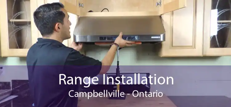 Range Installation Campbellville - Ontario