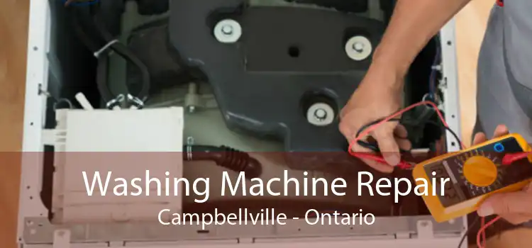 Washing Machine Repair Campbellville - Ontario